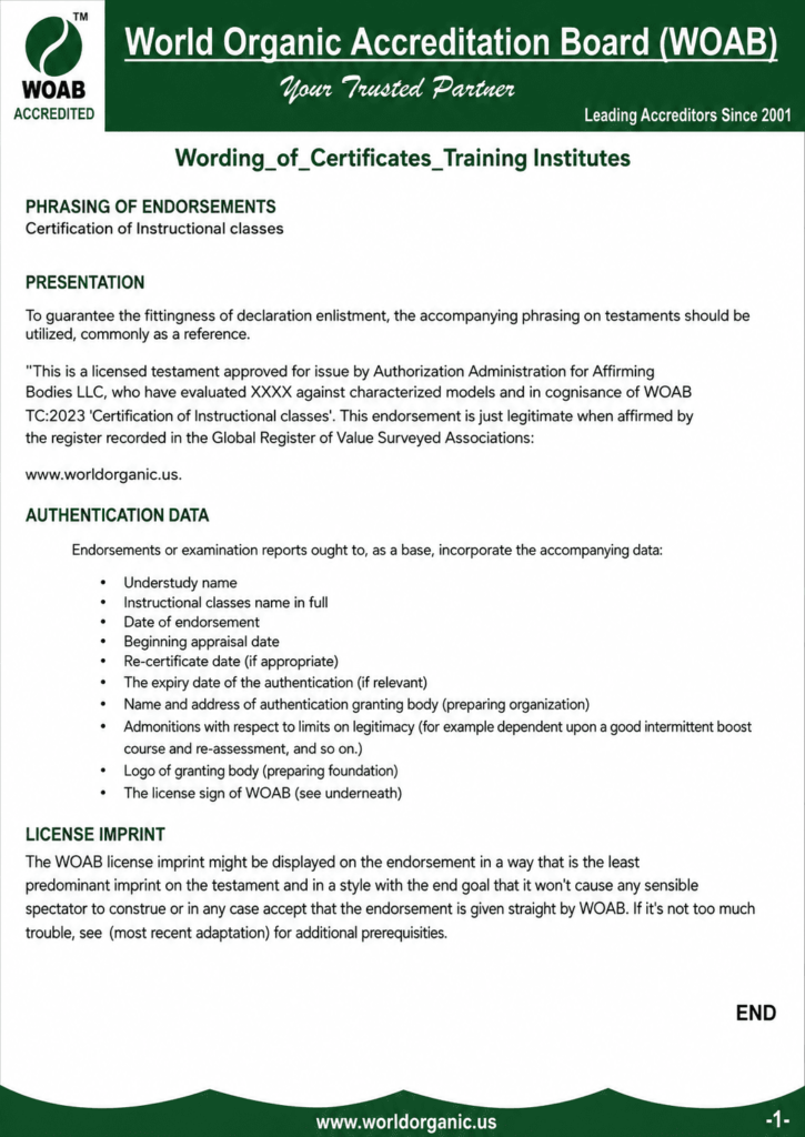 World Organic Accreditation Board (WOAB) document outlining certificate wording guidelines for training institutes, including endorsement phrasing, presentation requirements, authentication data, license imprint instructions, and the official website www.worldorganic.us