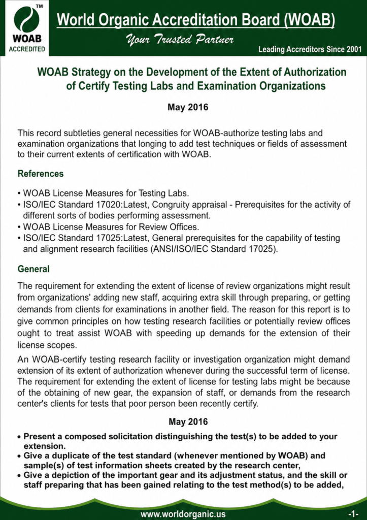 World Organic Accreditation Board (WOAB) strategy document for extending the scope of authorization for testing laboratories and examination organizations, based on ISO/IEC 17020 and ISO/IEC 17025 requirements.