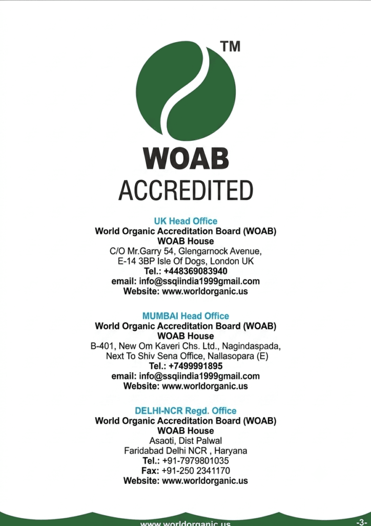 A corporate contact page for the World Organic Accreditation Board (WOAB). It features the green WOAB leaf logo at the top with a "™" symbol and the word "WOAB" below it. The text "ACCREDITED" is directly underneath in a large font. The page lists contact information for three locations: UK Head Office, Mumbai Head Office, and Delhi-NCR Regd. Office. Each listing includes the full organization name "World Organic Accreditation Board (WOAB)", "WOAB House", a full street address, a telephone number, the email "info@ssqiindia1999gmail.com", and the website "www.worldorganic.us". A dark green wavy border runs along the bottom, featuring the website URL "www.worldorganic.us" and a "-3-" page number.